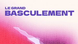 Le Grand Basculement